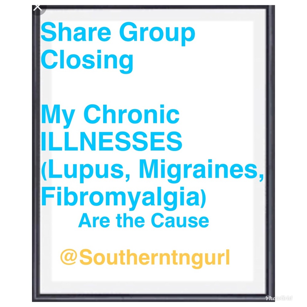 Share Groups Closing due to chronic illness